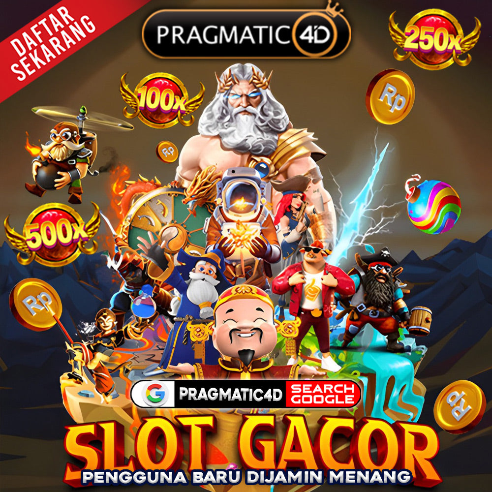 Pragmatic4d: Situs Slot Terpercaya Modal Kecil Banyak Bonus